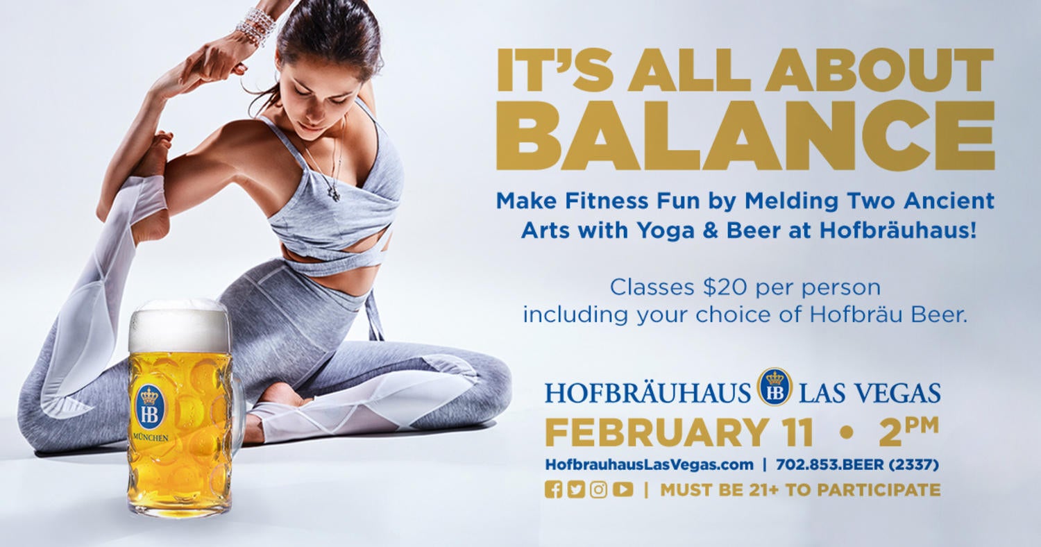 Why Try Beer Yoga Hofbrauhaus Las Vegas